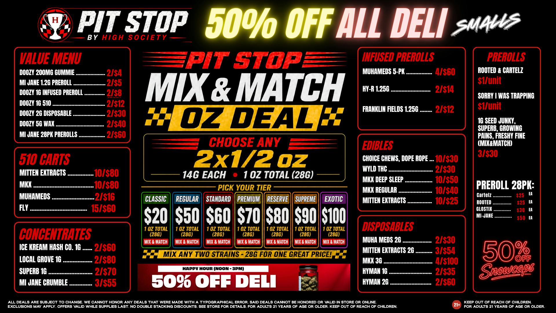 High Society Weed Dispensary Outer Birch Run MIX & MATCH OZ DEAL! VALUE MENU!
