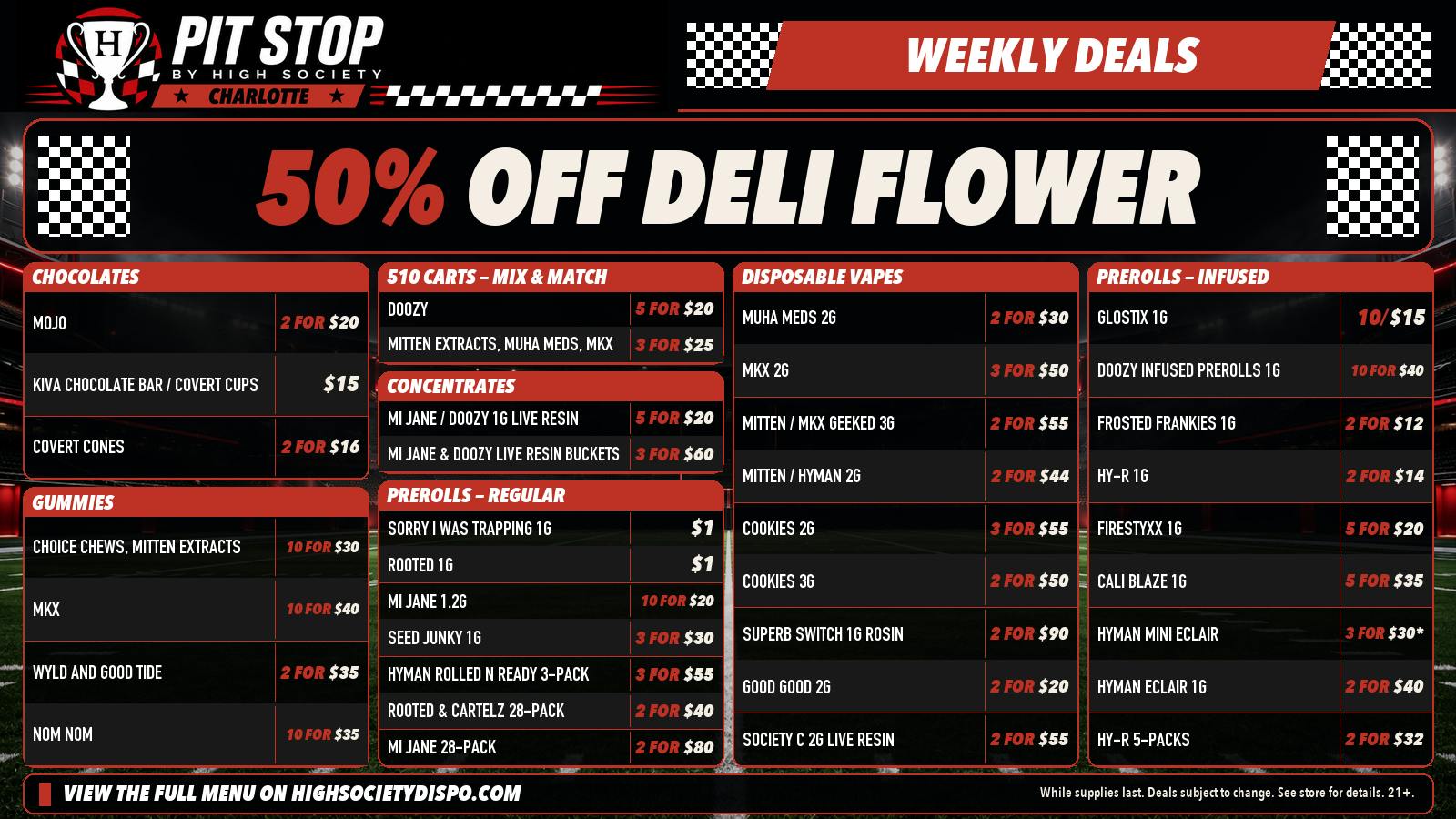 High Society Charlotte 50% OFF DELI FLOWER! WEEKLY DEALS!