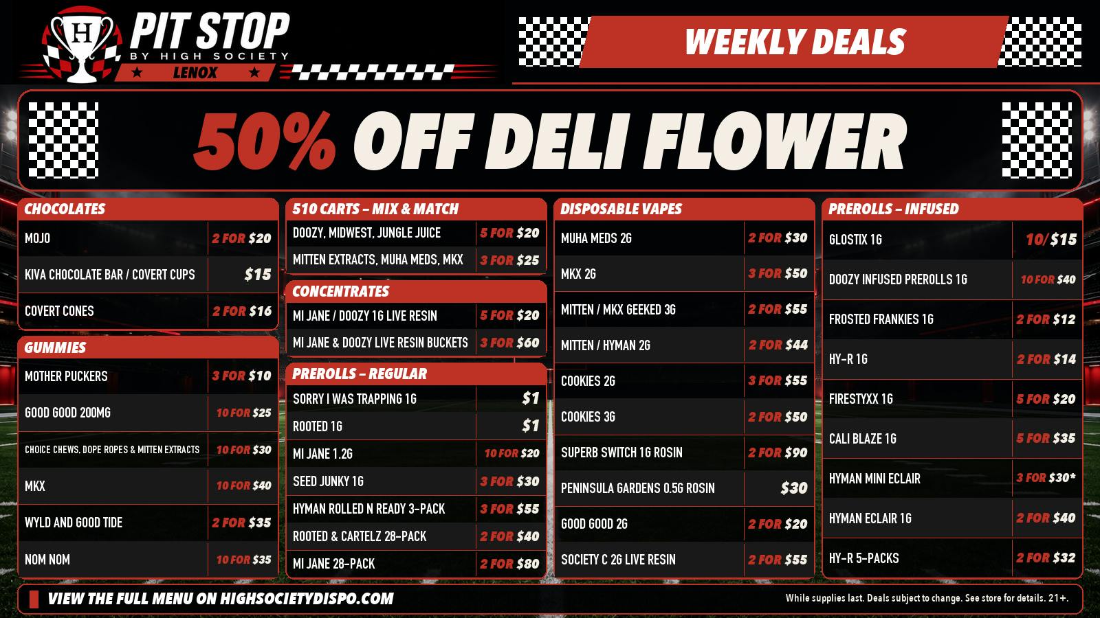 High Society Lenox - NOW OPEN 50% OFF DELI FLOWER! WEEKLY DEALS!