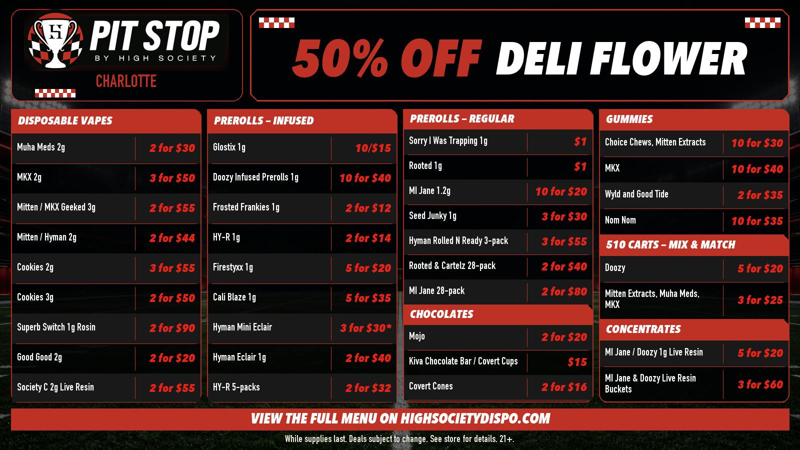 High Society Charlotte 50% OFF DELI FLOWER! WEEKLY DEALS!