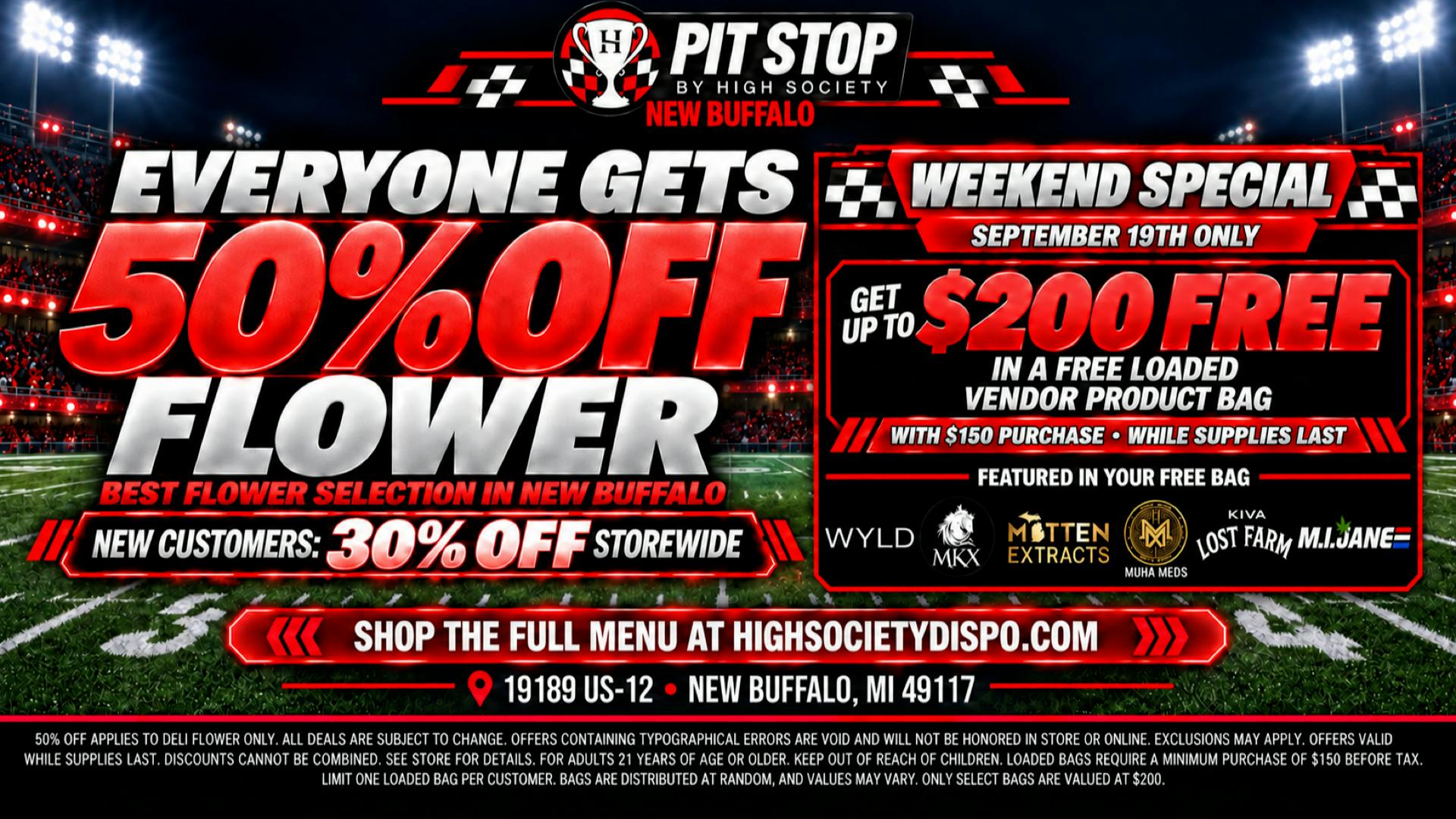 High Society 50% OFF DELI FLOWER! 30% OFF STORE NEW CUSTOMER!