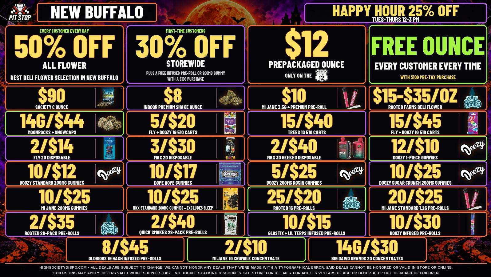 High Society 50% OFF DELI FLOWER! WEEKLY DEALS!