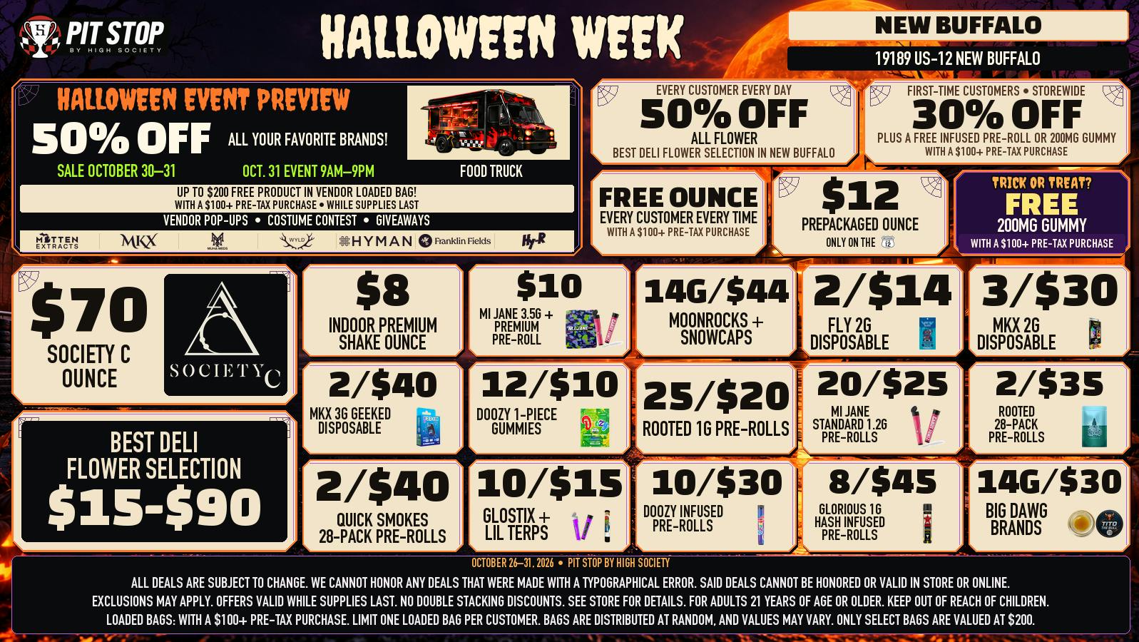 High Society 50% OFF DELI FLOWER! WEEKLY DEALS!