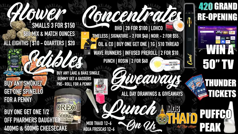 Snaxland Dispensary 420 - LUNCH ON US