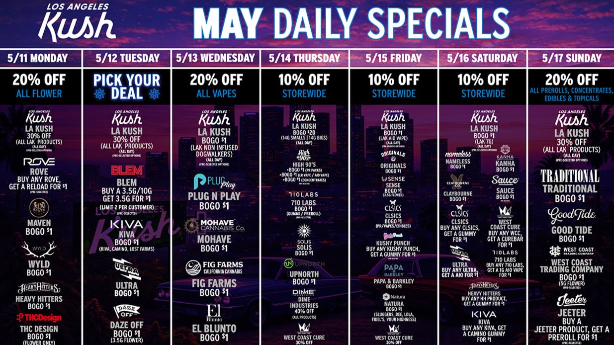 LA Kush - Los Angeles LAK DAILY SPECIALS (5/11-5/17)