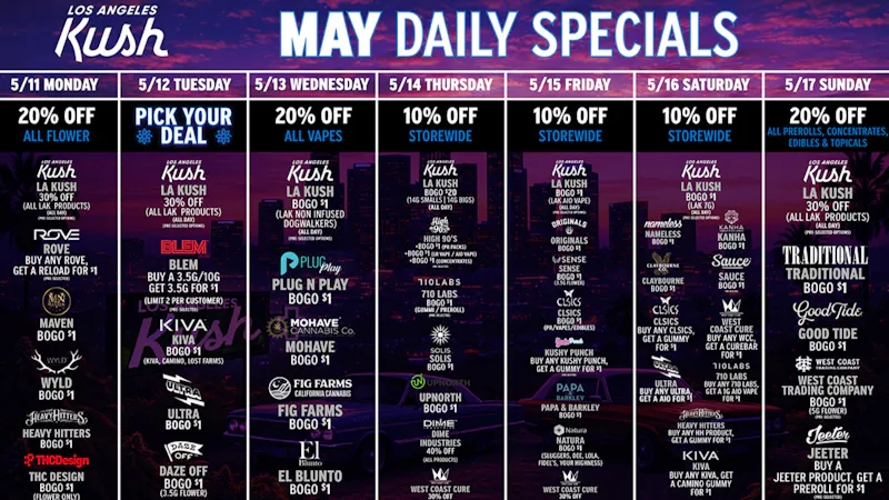LA Kush - Los Angeles LAK DAILY SPECIALS (5/11-5/17)