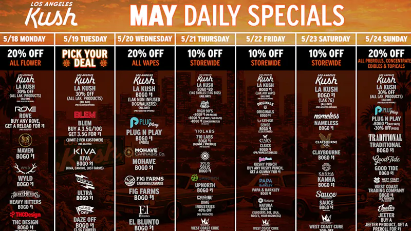 LA Kush - Los Angeles LAK DAILY SPECIALS (5/18-5/24)