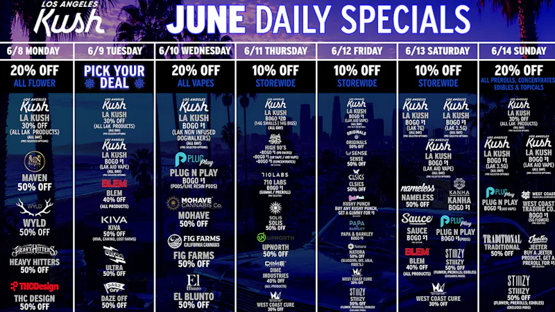 LA Kush - Los Angeles LAK DAILY SPECIALS (6/8-6/14)