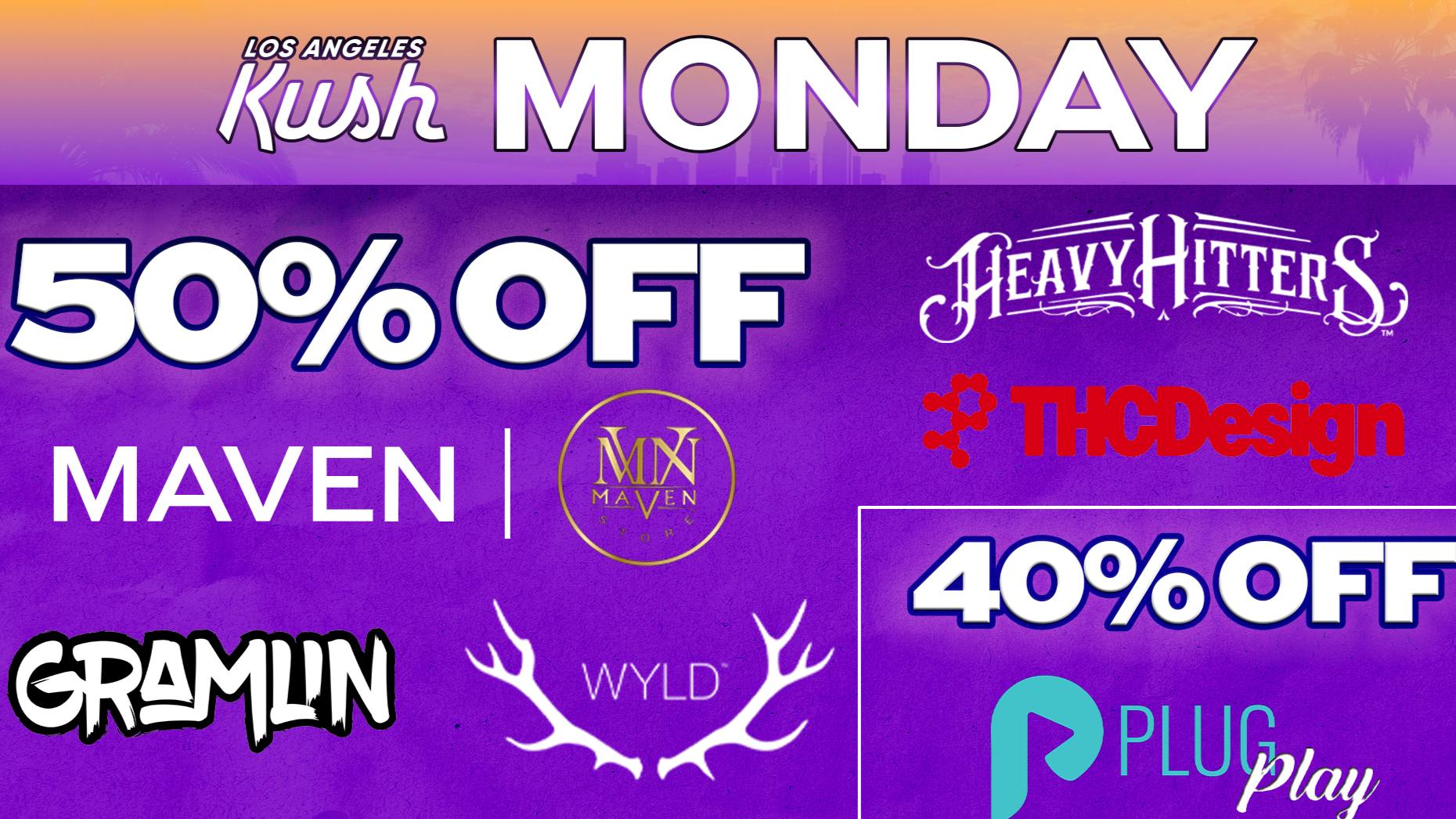 LA Kush - Los Angeles MONDAY - JULY DAILY SPECIALS