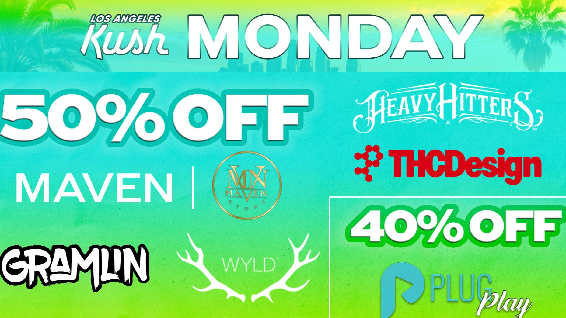 LA Kush - Los Angeles MONDAY - DAILY SPECIALS