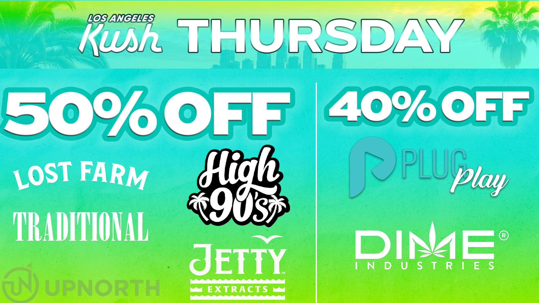 LA Kush - Los Angeles THURSDAY - DAILY SPECIALS