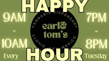 Earl and Tom's 15% OFF/HAPPY HOUR/9-10AM 7-8PM