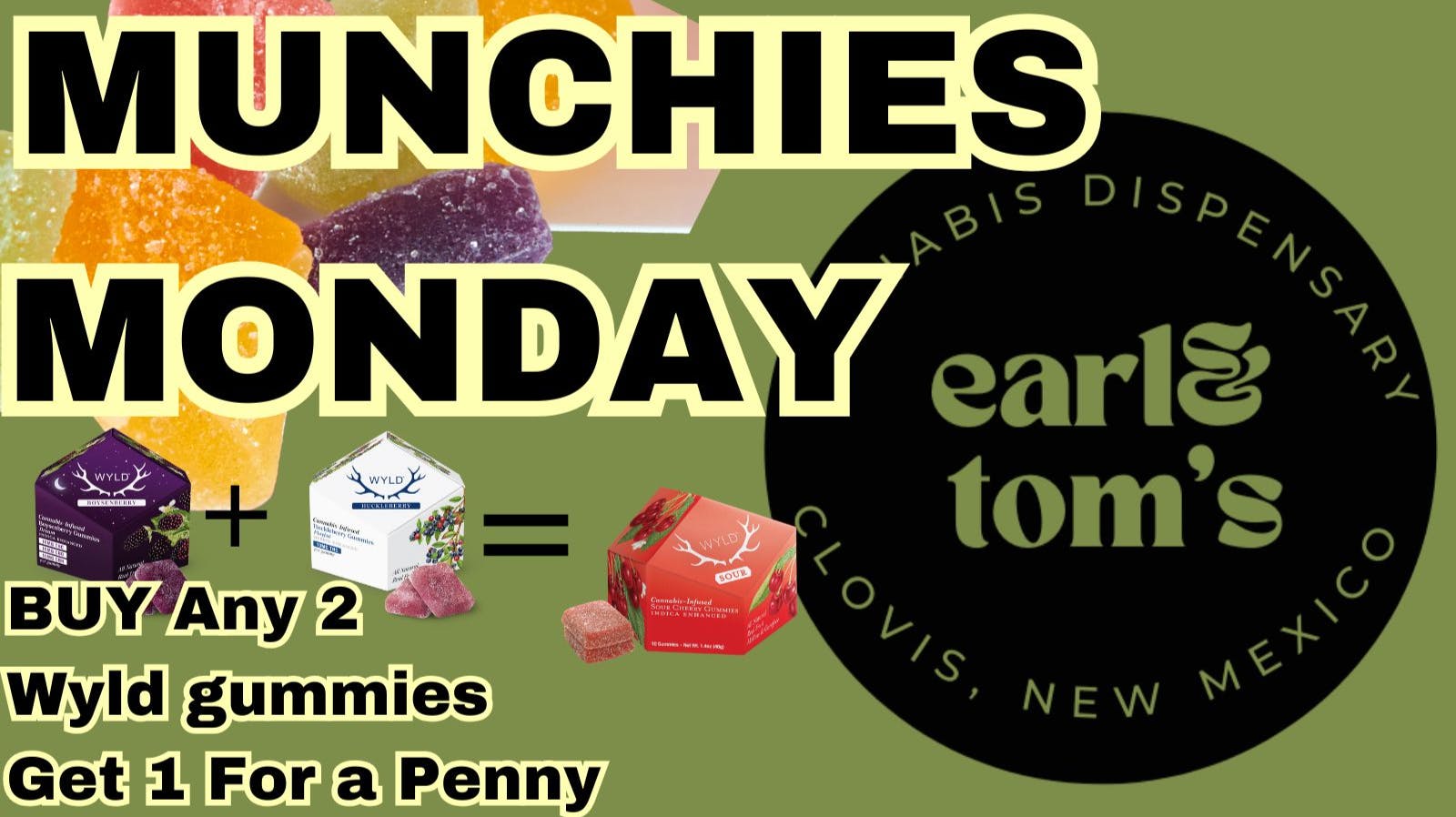 Earl and Tom's MUNCHIES MONDAY