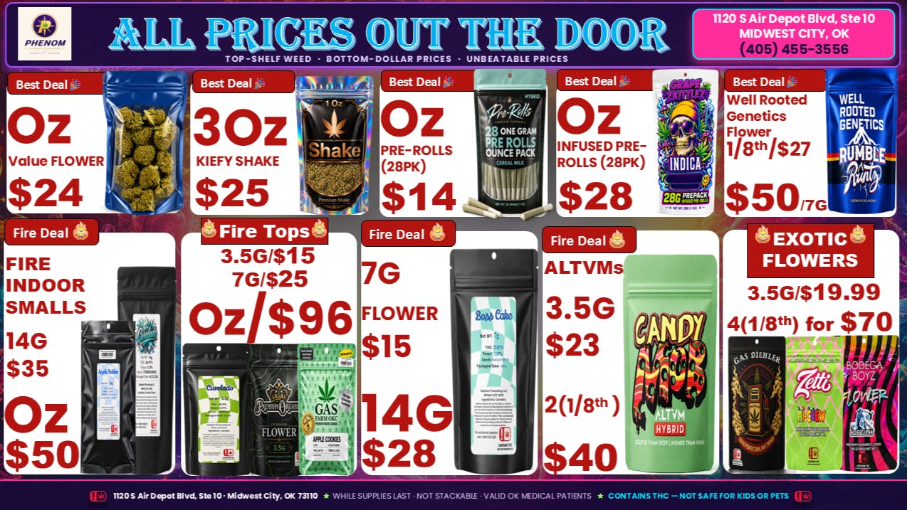 Phenom Cannabis Co 3OZ SHAKE $25(OTD), 1OZ BUD $24(OTD)