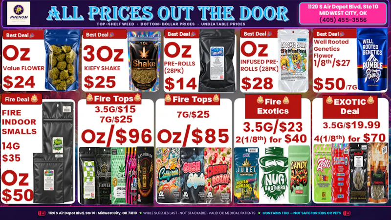 Phenom Cannabis Co 3OZ SHAKE $25(OTD), 1OZ BUD $24(OTD)