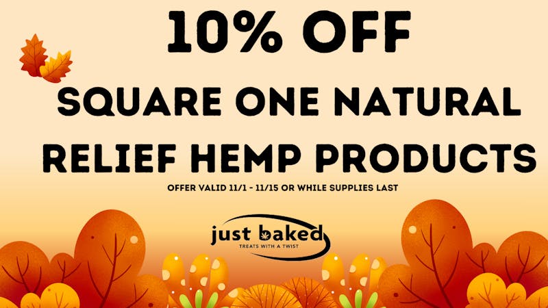 Just Baked 10% Off Square One CBD Products