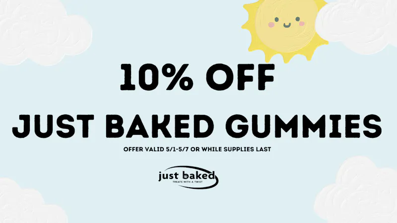 Just Baked 10% Off Just Baked Gummies