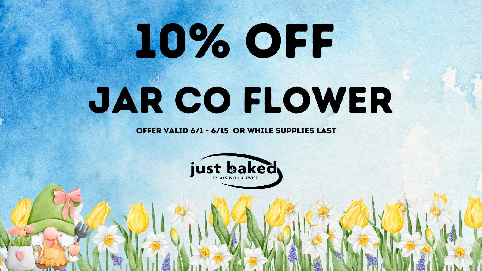 Just Baked 10% Off Jar Co Flower
