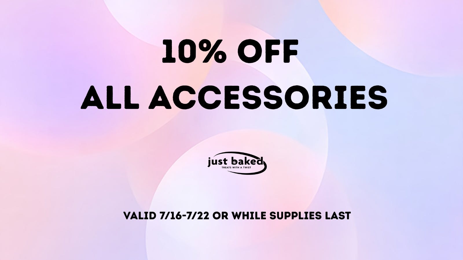 Just Baked 10% Off All Accessories