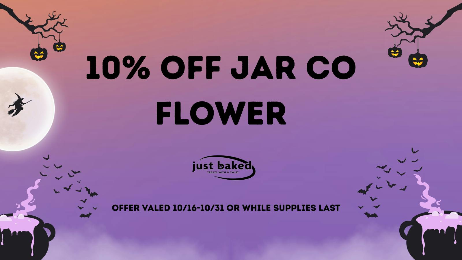 Just Baked 10% Off Jar Co Flower
