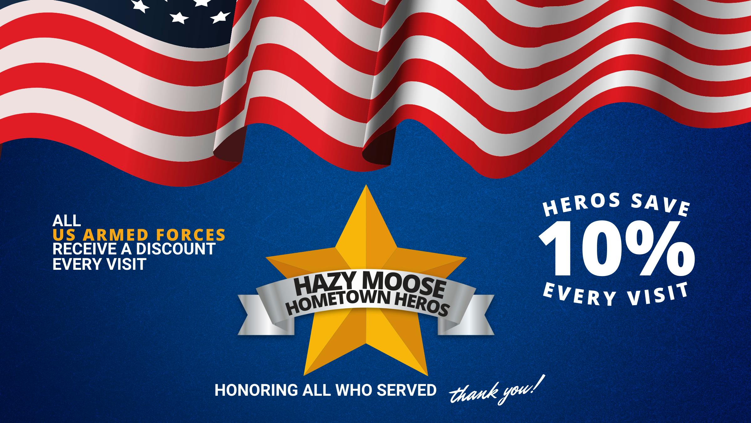 Hazy Moose Hazy's Hometown Heros