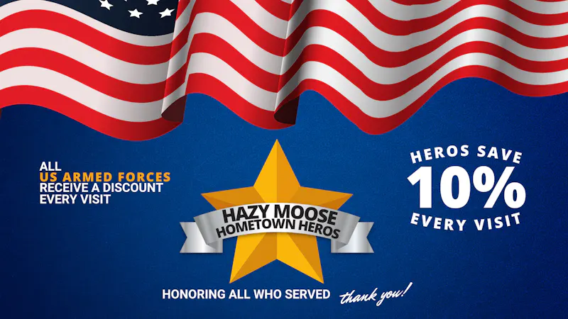 Hazy Moose Hazy's Hometown Heros