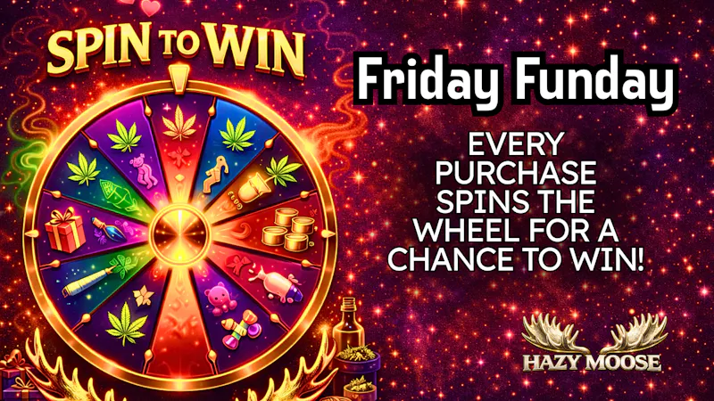 Hazy Moose Friday Funday!!