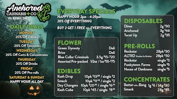 Anchored Cannabis Company Come check our some of the best Fall deal around!
