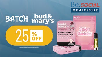 Social Cannabis Dispensary Reunion 25% Off Batch and Bud & Mary’s