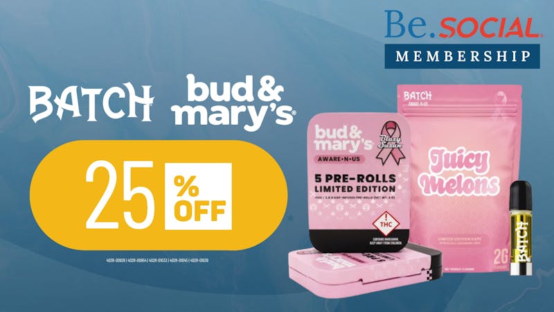 Social Cannabis E Mississippi Ave 25% Off Batch and Bud & Mary’s