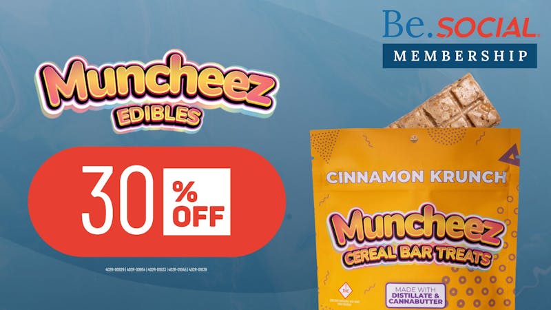 Social Cannabis E Mississippi Ave 30% Off Muncheez Edibles!