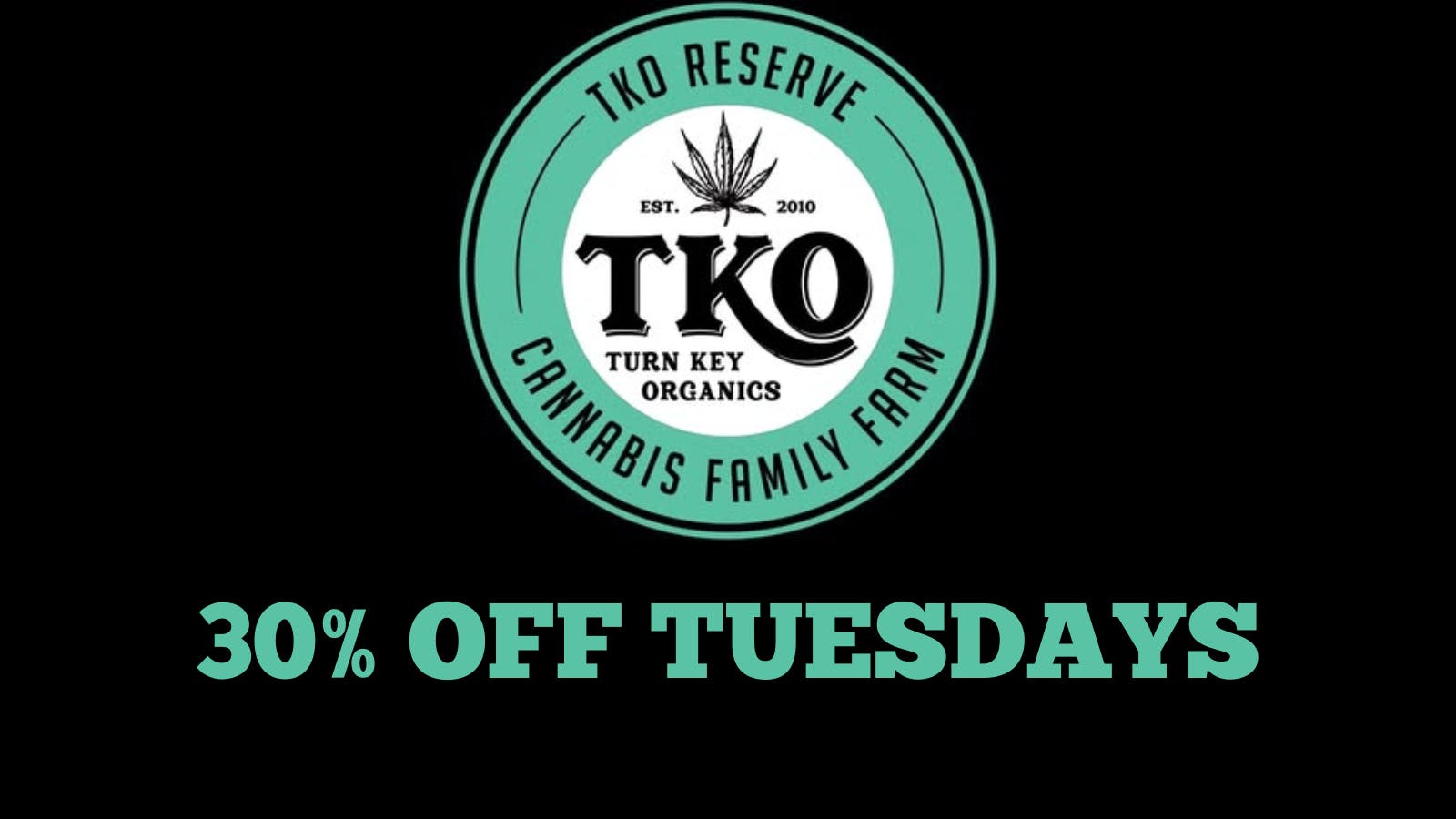 Kingston Cannabis Co 30% OFF TKO