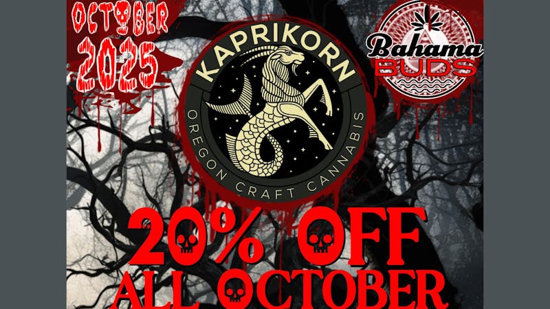Bahama Buds - Coos Bay 20% Off Kaprikorn -October 2025