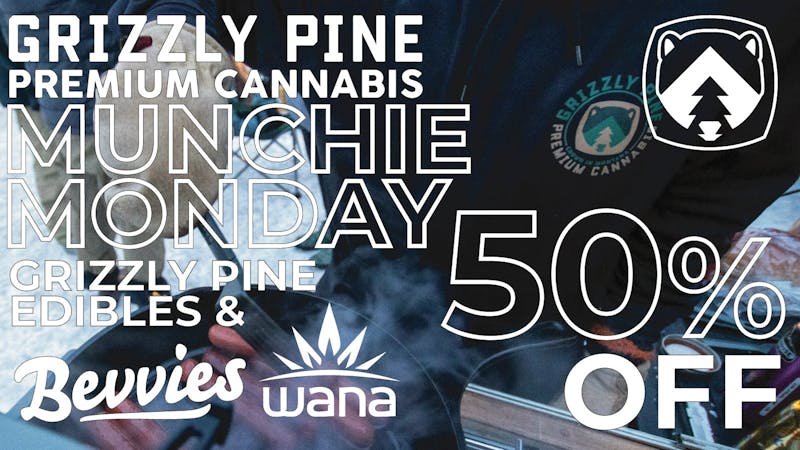 Grizzly Pine - Kalispell Munchie Monday!