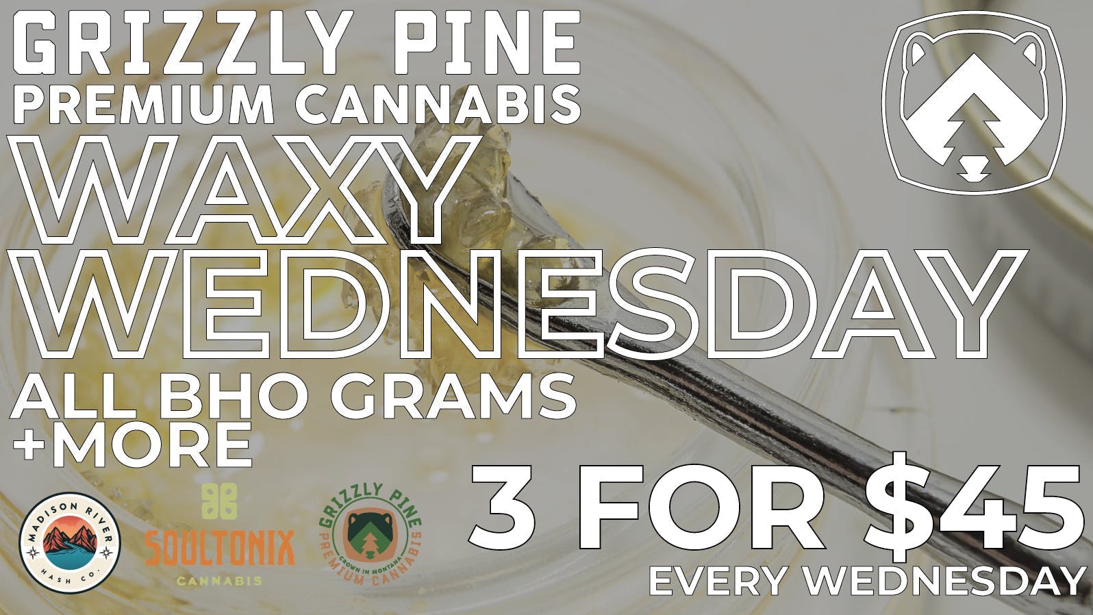 Grizzly Pine - Kalispell Wax Wednesday