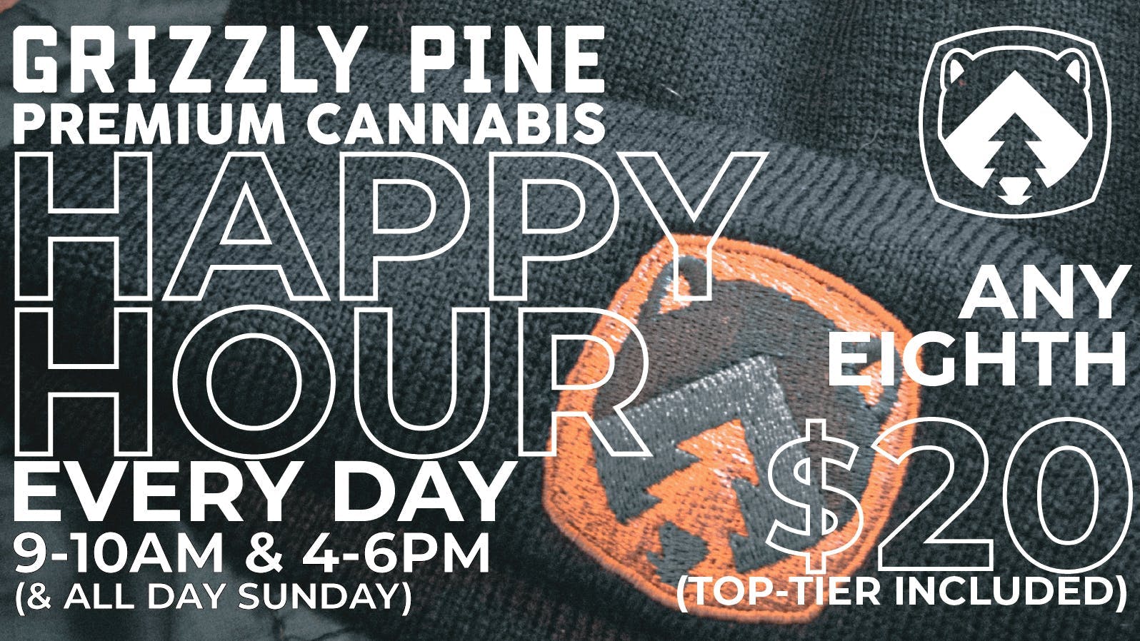 Grizzly Pine - Kalispell Flower Happy Hour