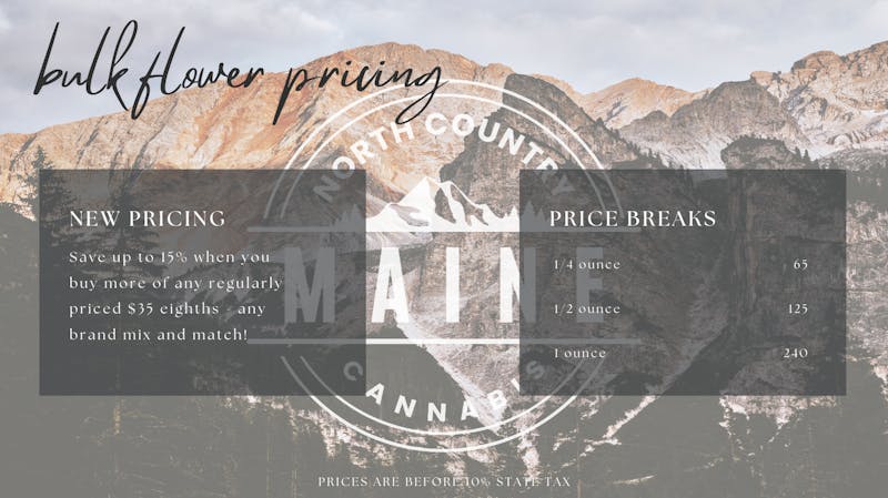 North Country Cannabis ME Bulk Flower Pricing