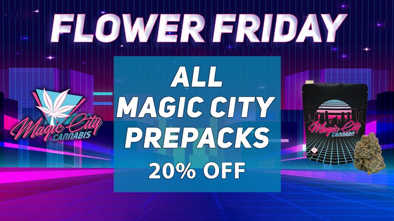 Magic City Cannabis - Colorado FLOWER FRIDAY 🌿💨🪄