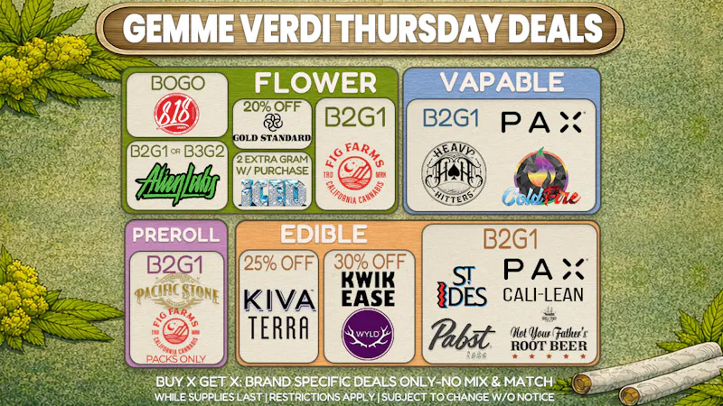 Gemme Verdi Thursday: BOGO 818 + B2G1 Fig Farms & PAX