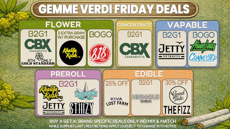 Gemme Verdi Friday: B2G1 CBX & Jetty + BOGO 818, Alien Labs