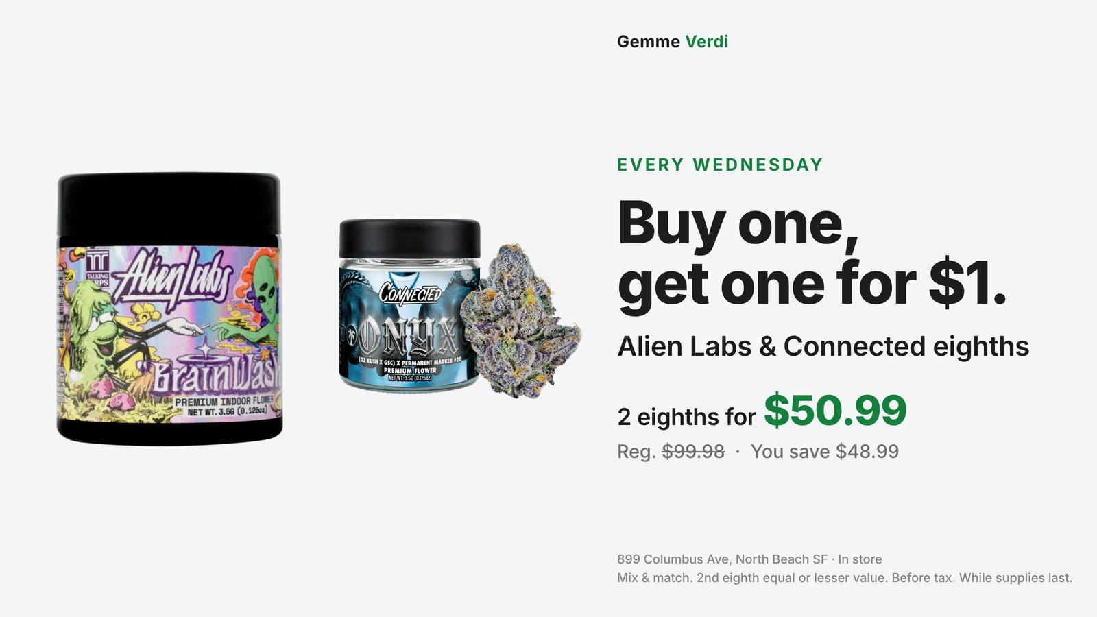 Gemme Verdi Wednesday: Alien Labs & Connected 8ths BOGO for $1
