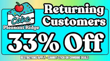 The Cake House - Pleasant Ridge TCH Pleasant Ridge Returning Customers deal!