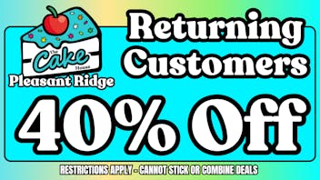 The Cake House - Pleasant Ridge TCH Pleasant Ridge Returning Customers deal!