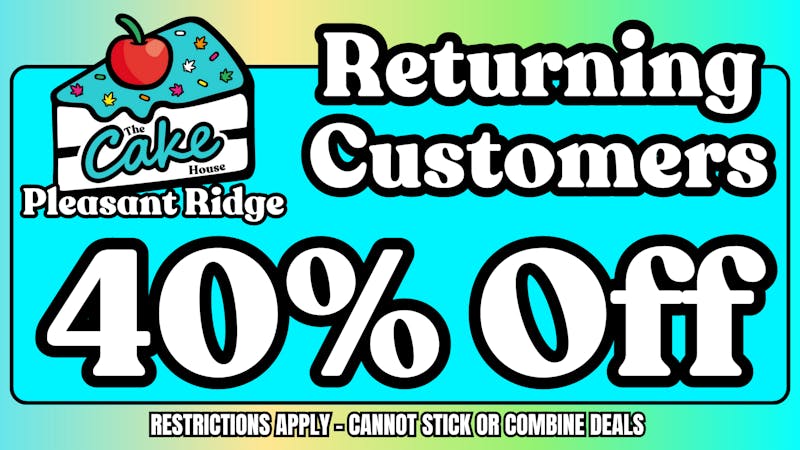 The Cake House - Pleasant Ridge TCH Pleasant Ridge Returning Customers deal!