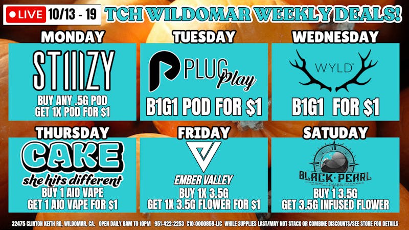 The Cake House - Wildomar 10/13 - 10/19 TCH Wildomar Daily Deals!