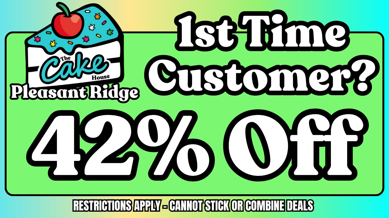 The Cake House - Pleasant Ridge TCH Pleasant Pleasant Ridge 1st time customer deal