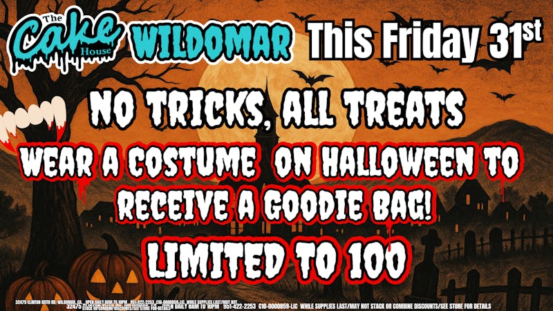 The Cake House - Wildomar TCH Wildo Halloween Deal!