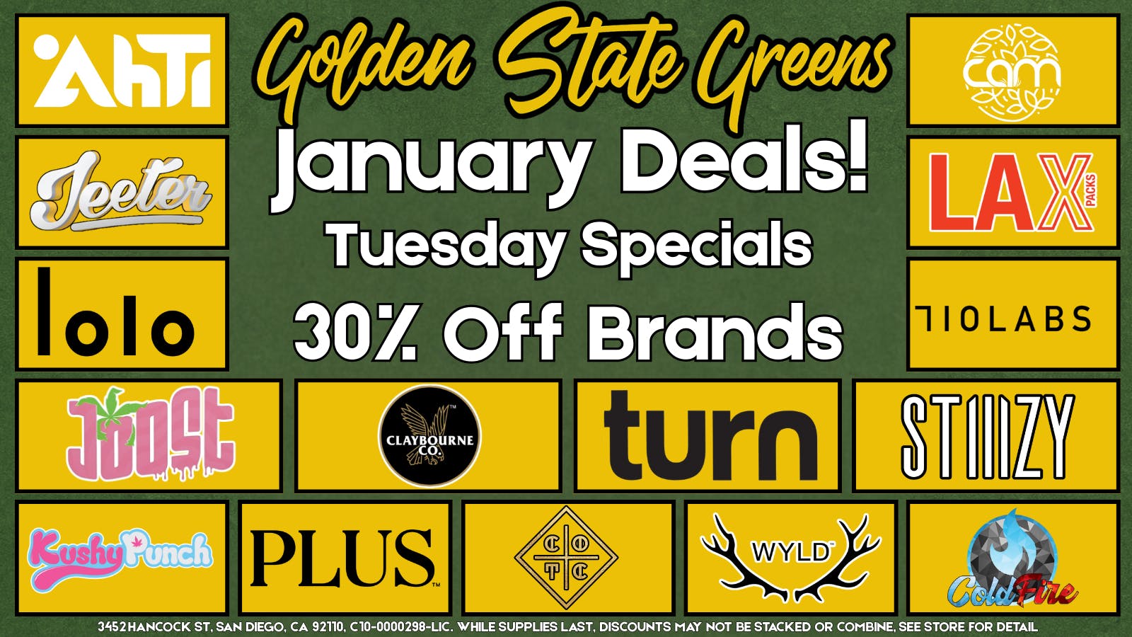 Golden State Greens Point Loma - Pacific Beach TUESDAY - 30% OFF SELECT BRANDS!