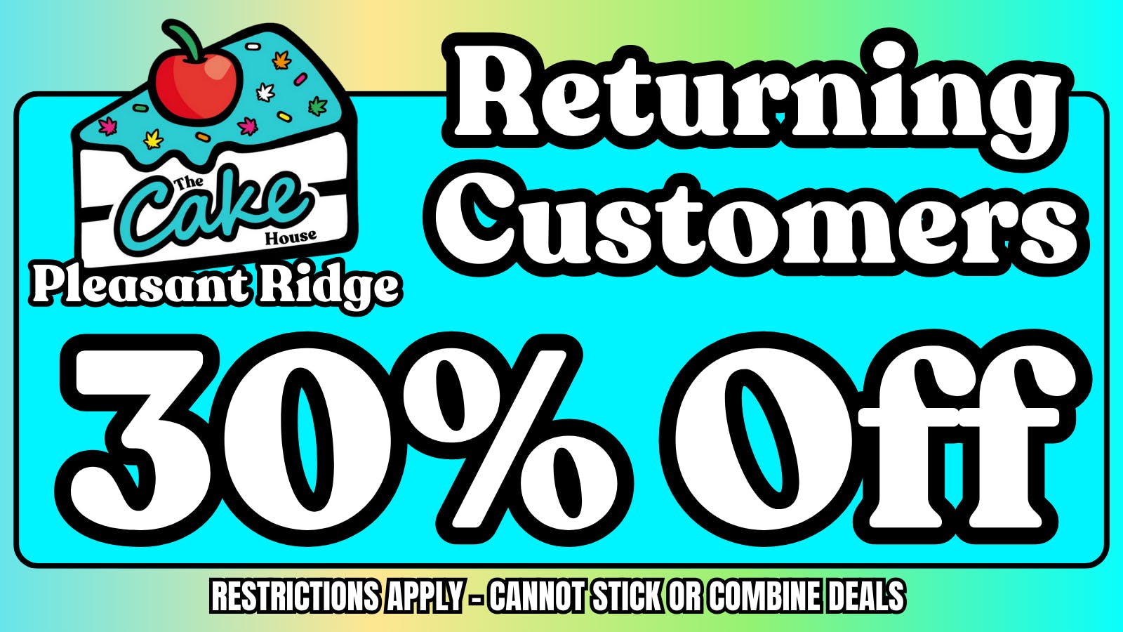 The Cake House - Pleasant Ridge TCH Pleasant Ridge Returning Customers deal!