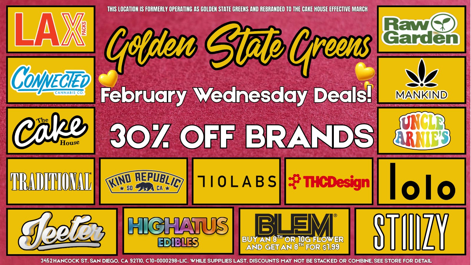 Golden State Greens Point Loma - Pacific Beach WEDNESDAY - 30% OFF SELECT BRANDS!
